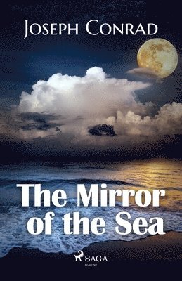 bokomslag Mirror of the Sea SAGA