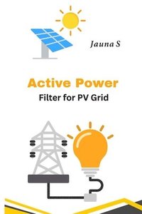 bokomslag Active Power Filter For PV Grid