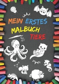 bokomslag Mein Erstes Malbuch Tiere: 100 Tiermotive ab 1-2 Jahren, perfekt für Mädchen und Jungen zur Unterstützung der Feinmotorik