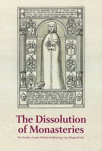 bokomslag The Dissolution of Monasteries