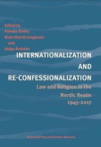bokomslag Internationalization and Re-Confessionalization