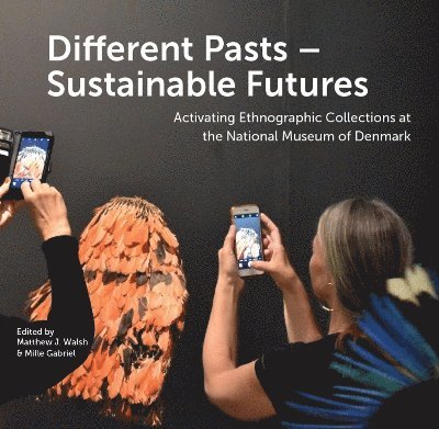 Different Pasts  Sustainable Futures 1