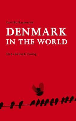DENMARK IN THE WORLD