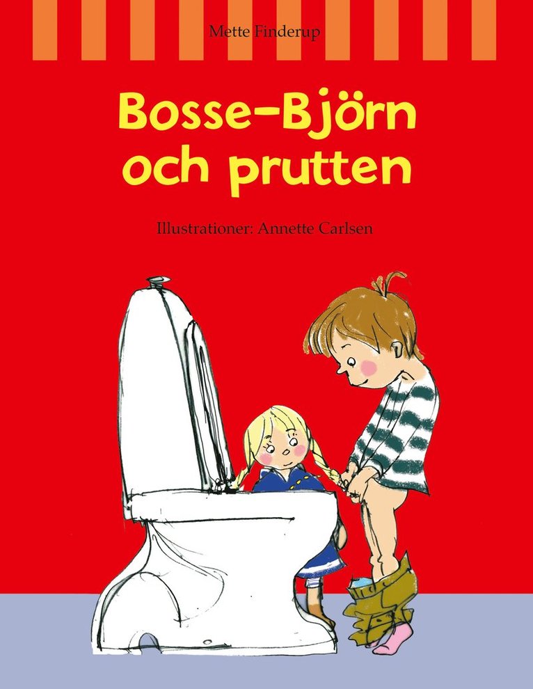 Bosse-Björn och prutten 1