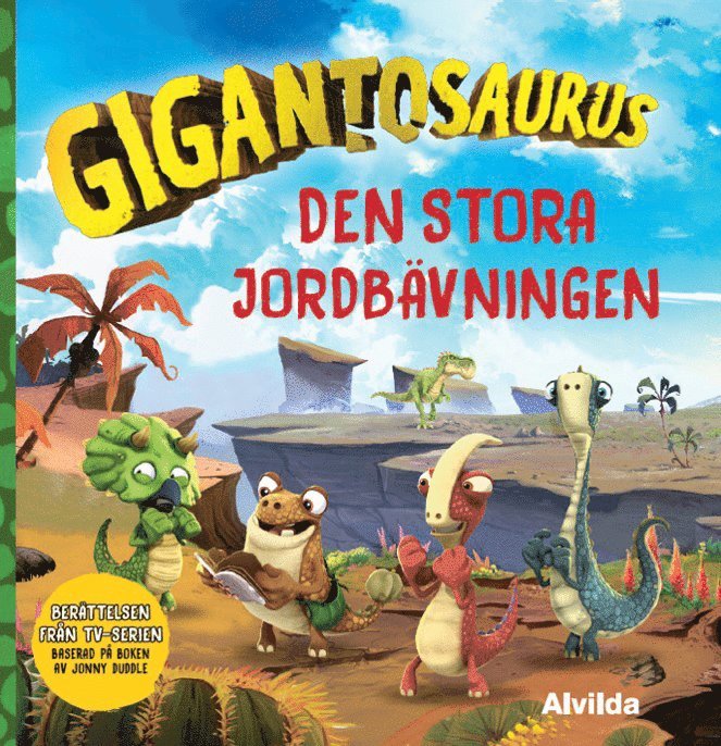 Gigantosaurus. Den stora jordbävningen 1