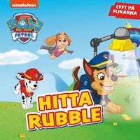 bokomslag Paw Patrol. Hitta Rubble - lyft på flikarna