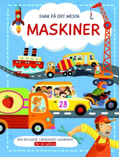 bokomslag Svar på det mesta : Maskiner