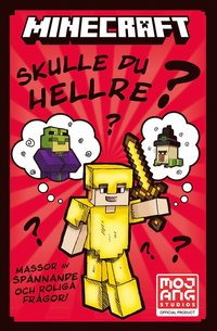 bokomslag Minecraft. Skulle du hellre?