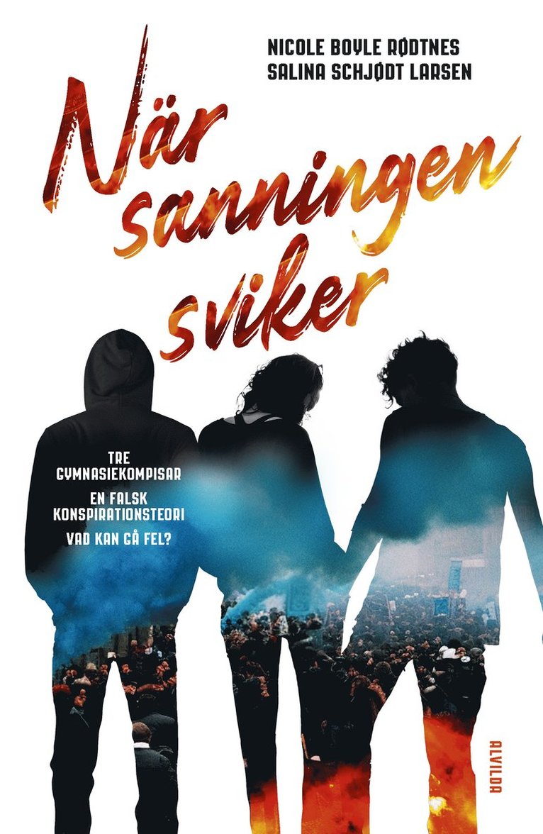 Nicole Boyle Rødtnes, Salina Schjødt Larsen - När sanningen sviker, Inbunden