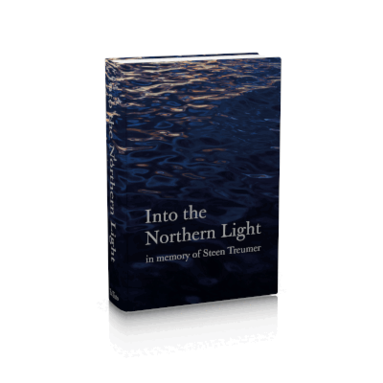Into the Northern Light : in memory of Steen Treumer, Inbunden