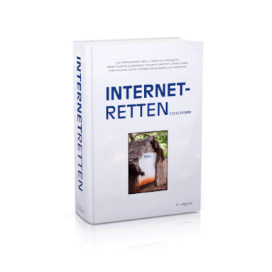 Christian Bergqvist, Søren Sandfeld Jakobsen, Susanne Karstoft, Hanne Kirk, Lene Wacher Lentz, Thomas Riis, Marie Jull Sørensen - Internetretten, Inbunden