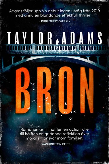 Taylor Adams - Bron, Häftad