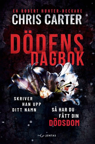 Chris Carter - Dödens dagbok, Häftad