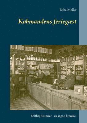 bokomslag Købmandens feriegæst