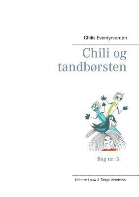 bokomslag Chili og tandborsten