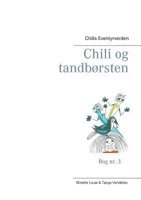 bokomslag Chili og tandbørsten