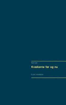 bokomslag Kvækerne før og nu