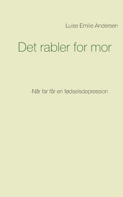 Det rabler for mor 1