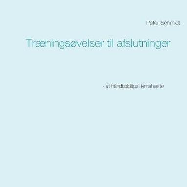 bokomslag Træningsøvelser til afslutninger