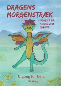 bokomslag Dragens morgenstræk