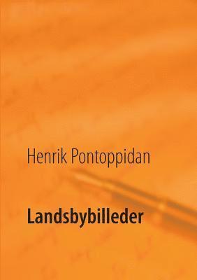Henrik Pontoppidan, Poul Erik Kristensen - Landsbybilleder, Häftad