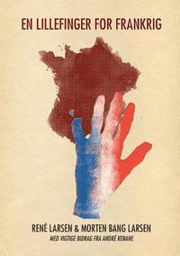 bokomslag En lillefinger for Frankrig