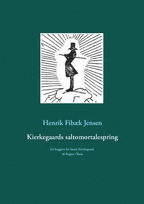 bokomslag Kierkegaards saltomortalespring