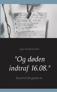 bokomslag "Og døden indtraf 16.08."