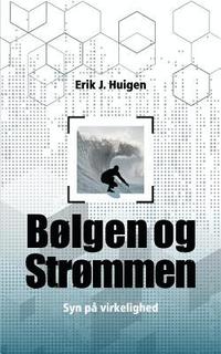 bokomslag Bølgen og strømmen