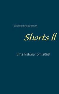 bokomslag Shorts ll