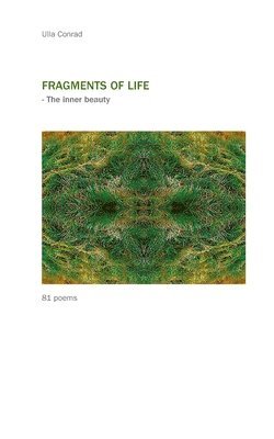 Fragments of Life 1