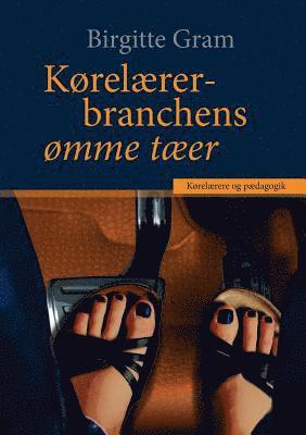 Kørelærerbranchens ømme tæer 1