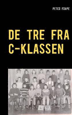 De tre fra C-klassen 1