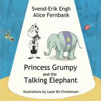 bokomslag Princess Grumpy and the Talking Elephant