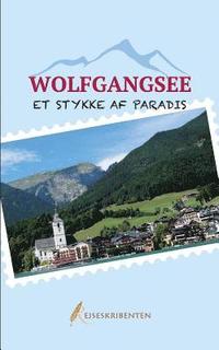 bokomslag Wolfgangsee - et stykke af paradis