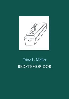 bokomslag Bedstemor dør