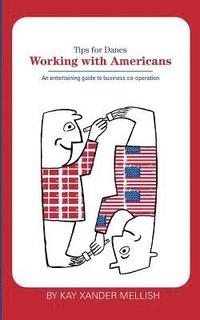 bokomslag Working With Americans