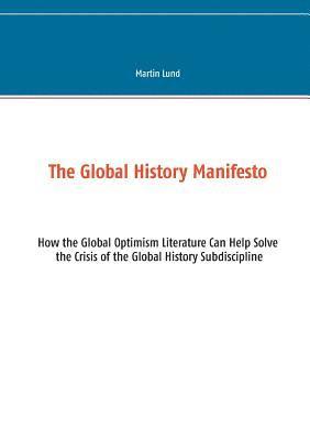 bokomslag The Global History Manifesto