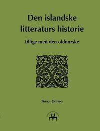 bokomslag Den islandske litteraturs historie