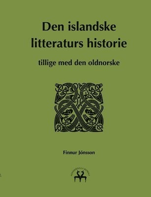 Finnur Jónsson, Heimskringla Reprint - Den islandske litteraturs historie, Häftad