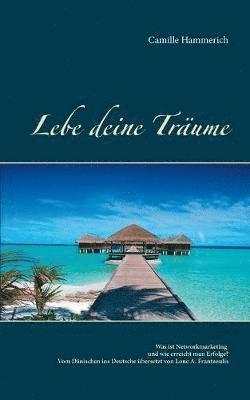 bokomslag Lebe deine Träume