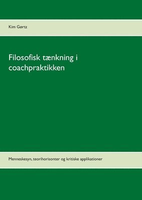 bokomslag Filosofisk tænkning i coachpraktikken