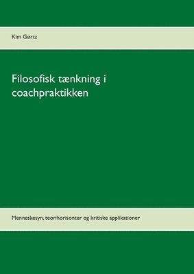 bokomslag Filosofisk tnkning i coachpraktikken