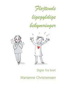 bokomslag Fljtende ligegyldige bekymringer