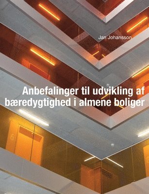 bokomslag Anbefalinger til udvikling af bæredygtighed i almene boliger