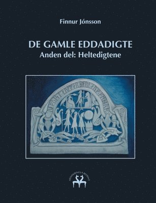 Finnur Jónsson, Heimskringla Reprint - De gamle Eddadigte II, Häftad