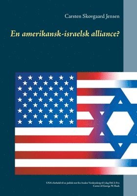 En amerikansk-israelsk alliance? 1