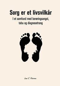 bokomslag Sorg er et livsvilkår