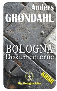 bokomslag Bologna Dokumenterne