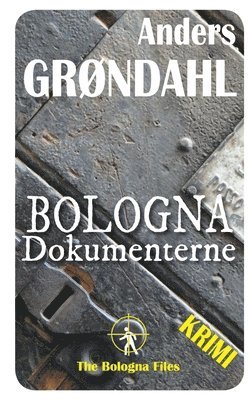 bokomslag Bologna Dokumenterne